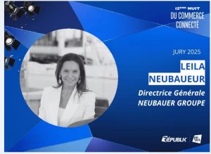 Nuit du Commerce Connecté 2025 Leila Neubauer au jury