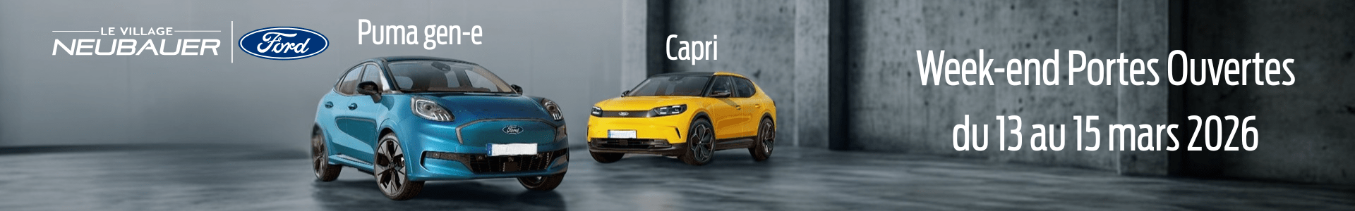 Ford Portes Ouvertes du 13 au 15 mars 2026 – Ford Puma Gen-E et Ford Capri chez Ford Saint-Denis Neubauer