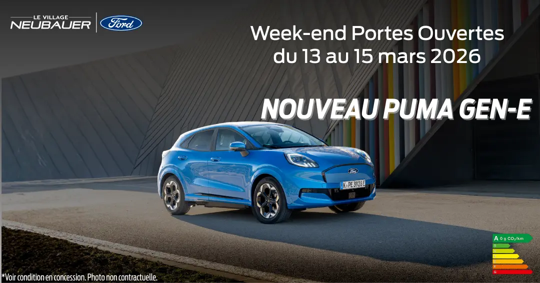 Portes Ouvertes Ford Saint-Denis du 13 au 15 mars au Village NEUBAUER : découvrez la gamme, SUV, citadines et véhicules électriques
