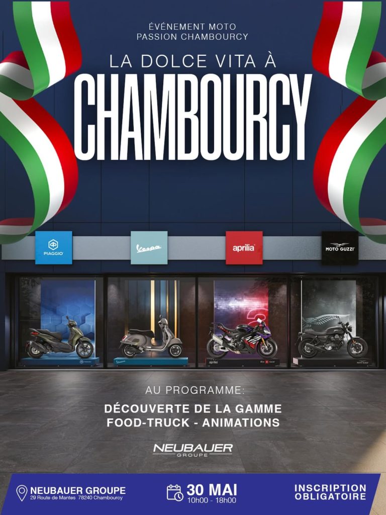 Dolce Vita Chambourcy Moto le 30 mai chez NEUBAUER Moto Passion avec Vespa Aprilia Piaggio Moto Guzzi